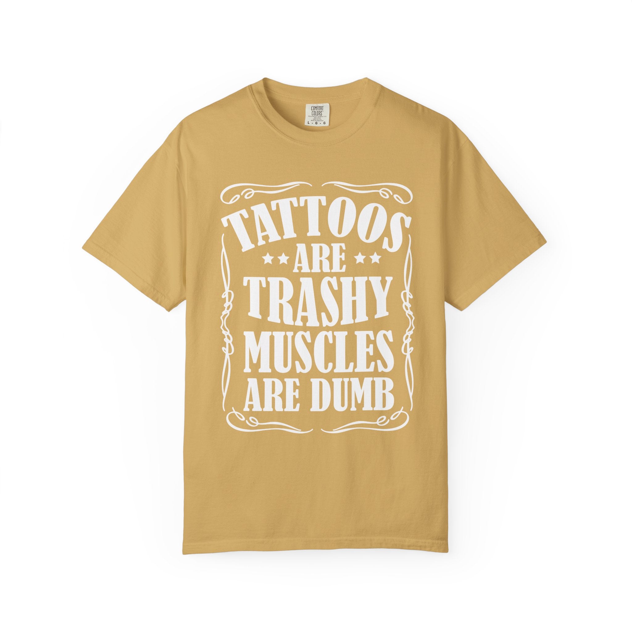 Humorous Shirt for Tattoo and Gym Lovers