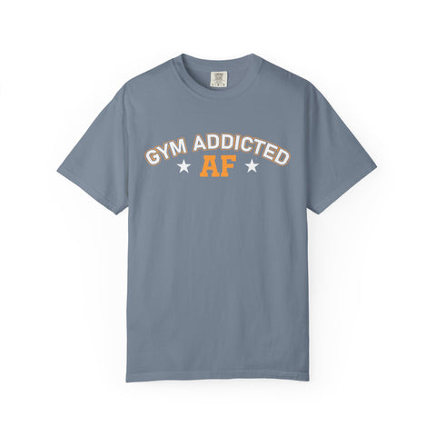 Gym Addicted Shirt - Motivational Fitness Workout Tee