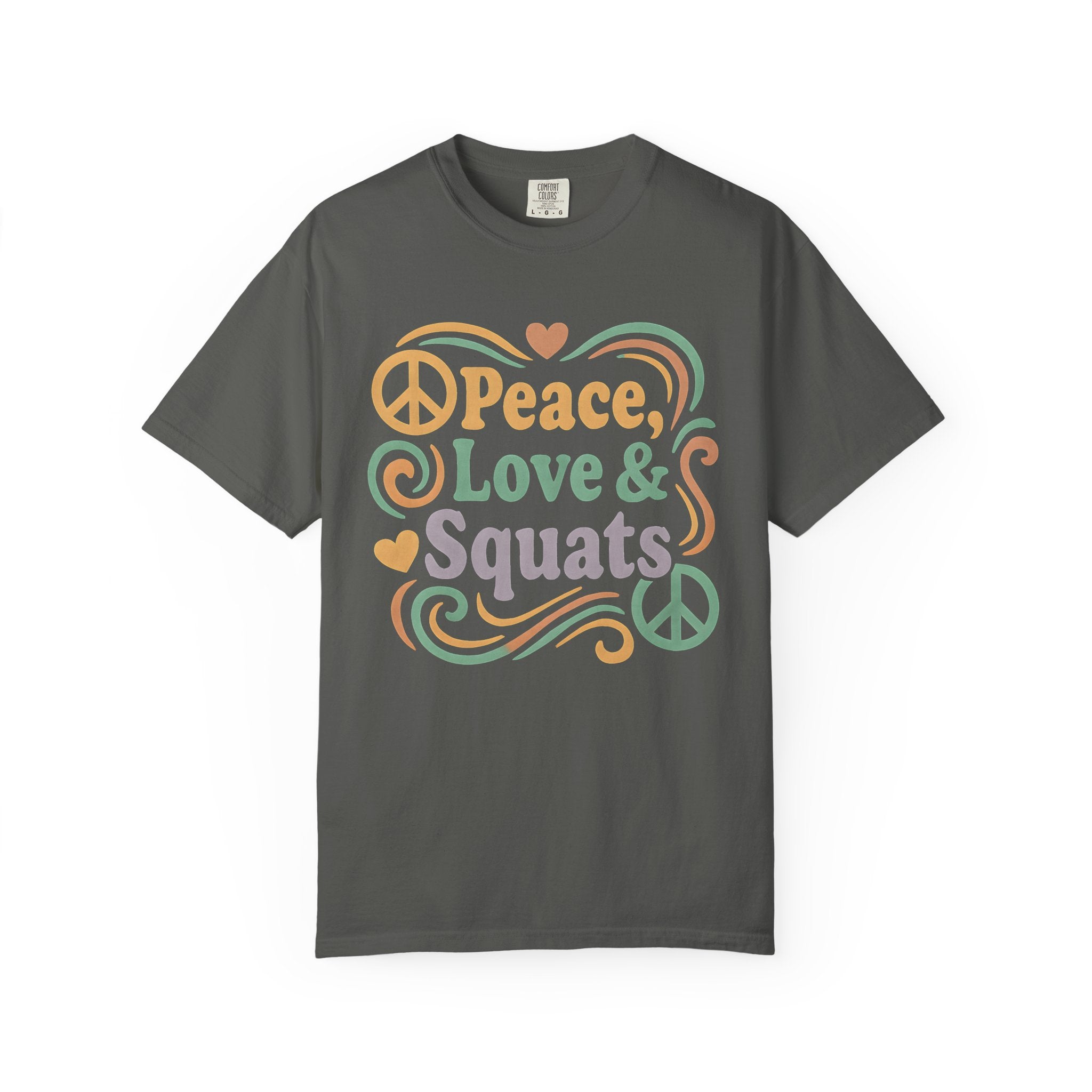 Peace, Love & Squats Unisex Garment-Dyed Gym T-shirt-T-Shirt-Gym Classics
