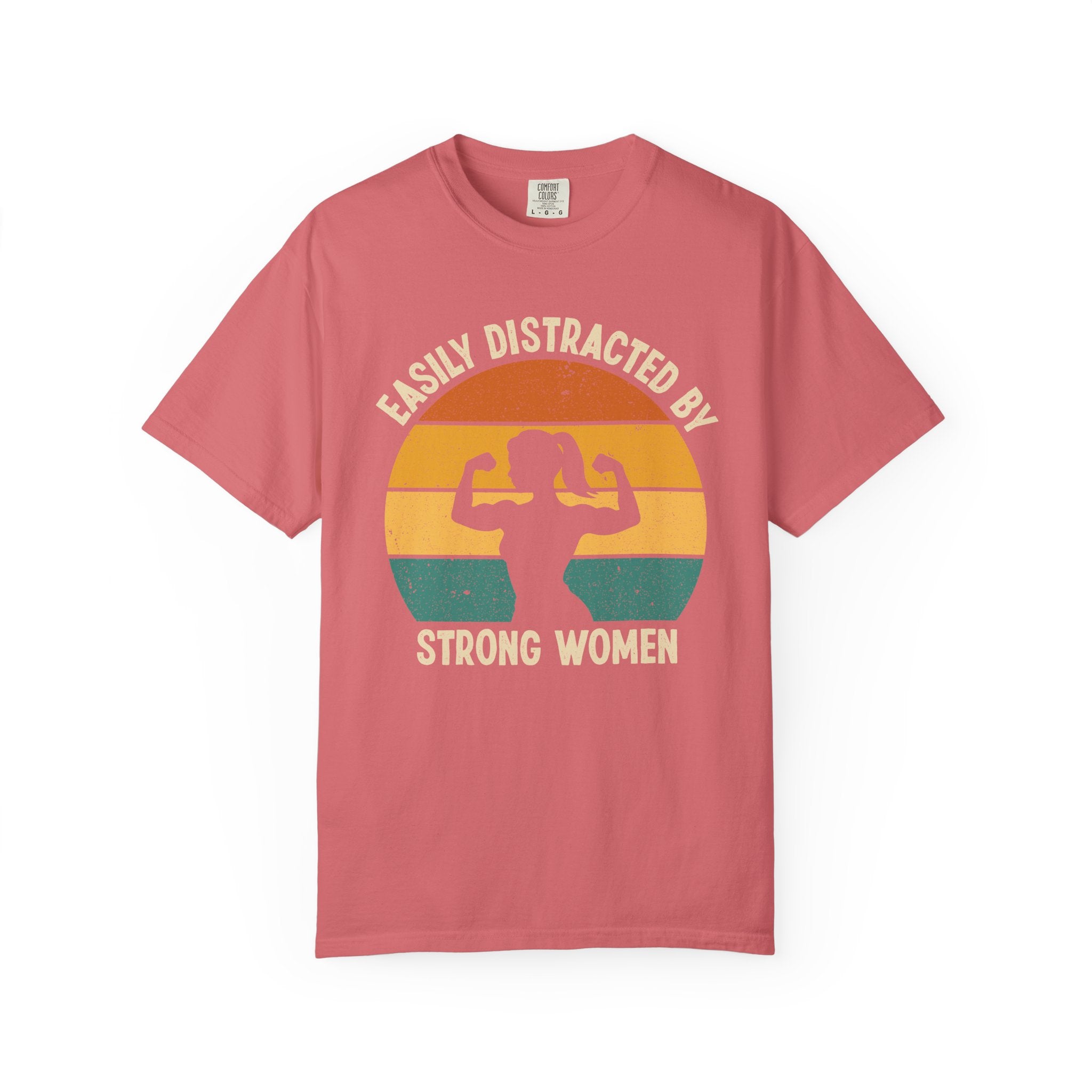 Easily Distracted by Strong Women, Funny Gym Shirt or Pump Cover-T-Shirt-Gym Classics