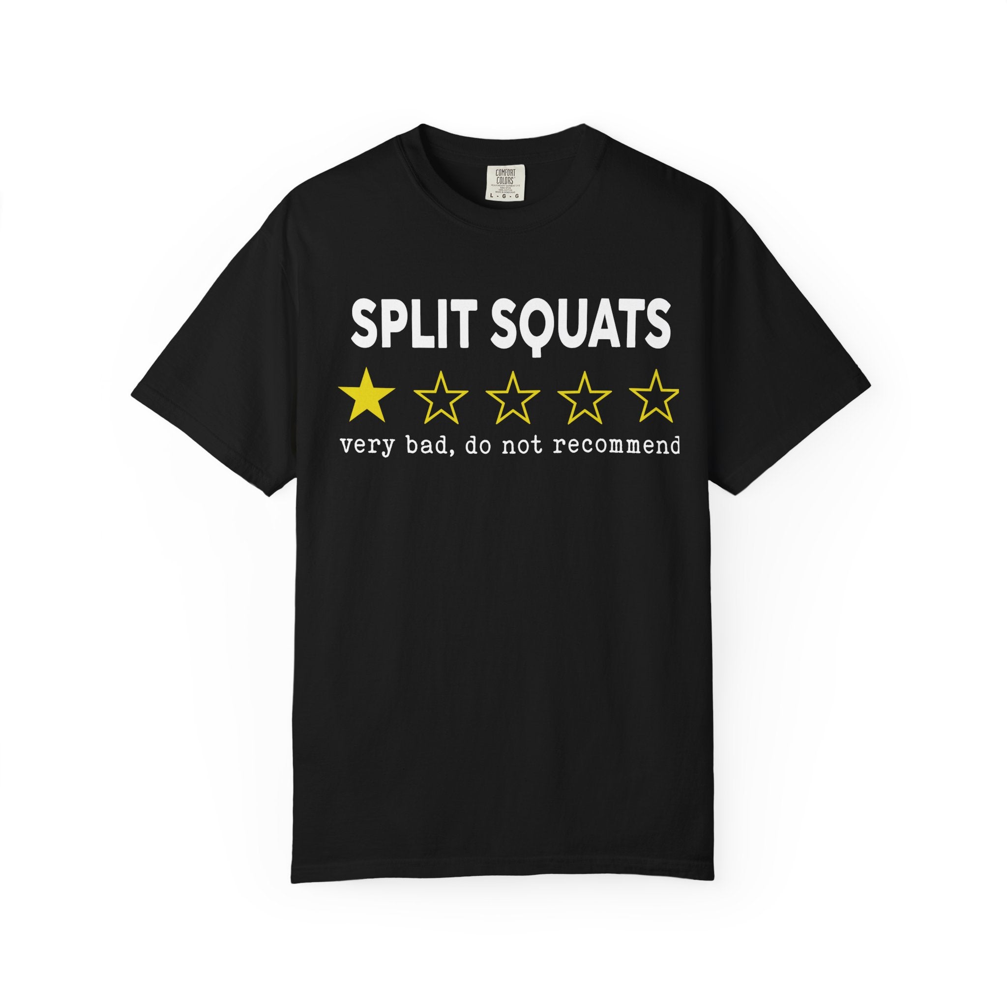 Split Squats Bad Review Cool Gym Tee And Pump Cover-T-Shirt-Gym Classics