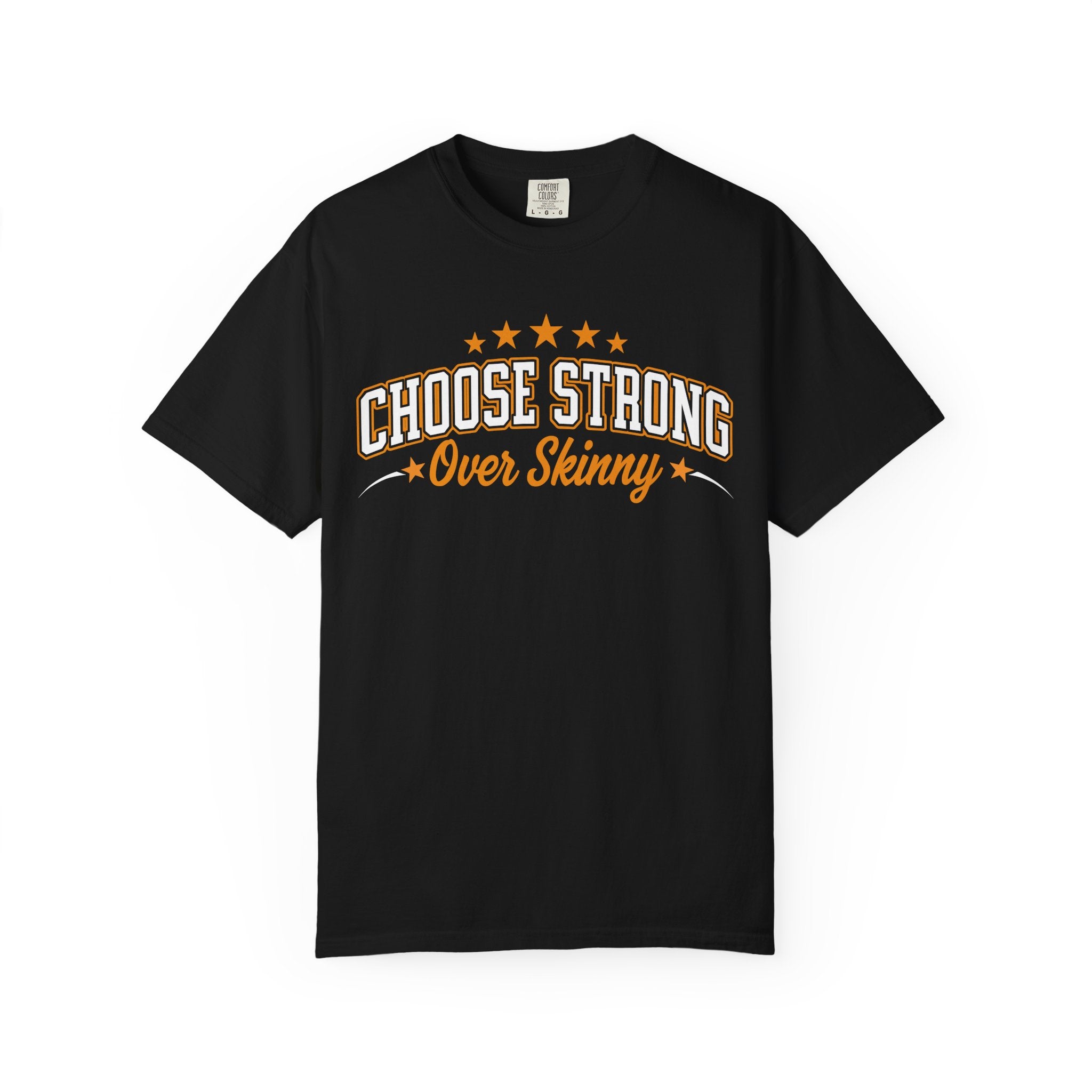 Choose Strong Over Skinny Shirt, Women's Fitness Gym Tee-T-Shirt-Gym Classics