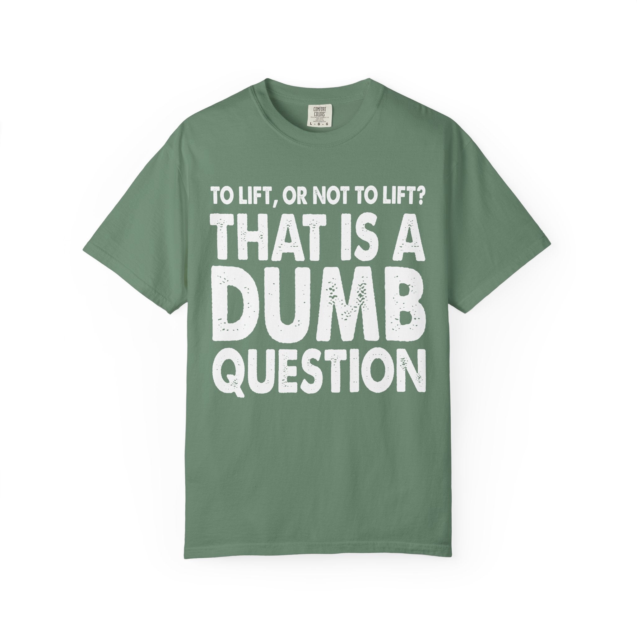 Funny Gym Shirt – Lift or Not to Lift, Unisex Workout Tee