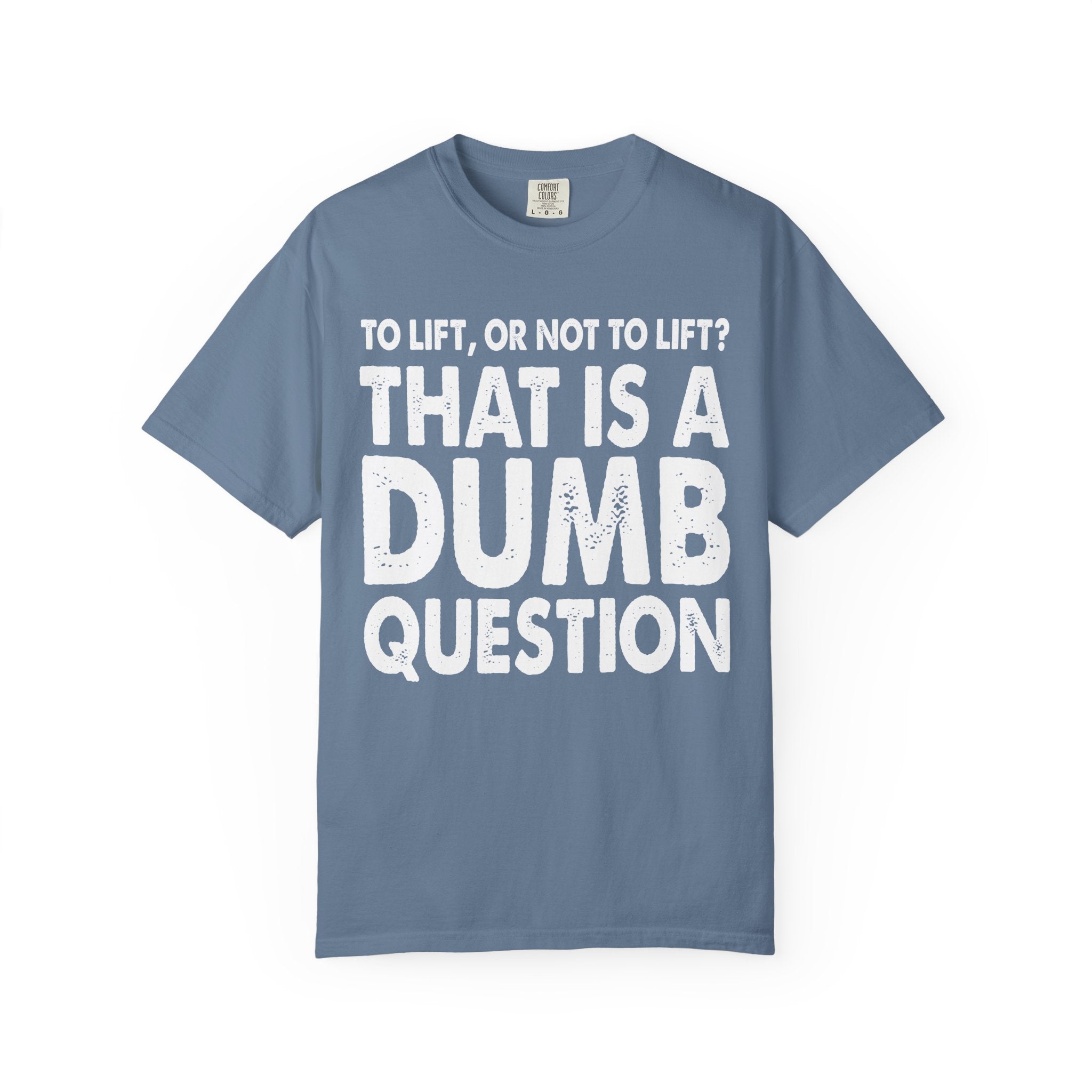 Funny Gym Shirt – Lift or Not to Lift, Unisex Workout Tee