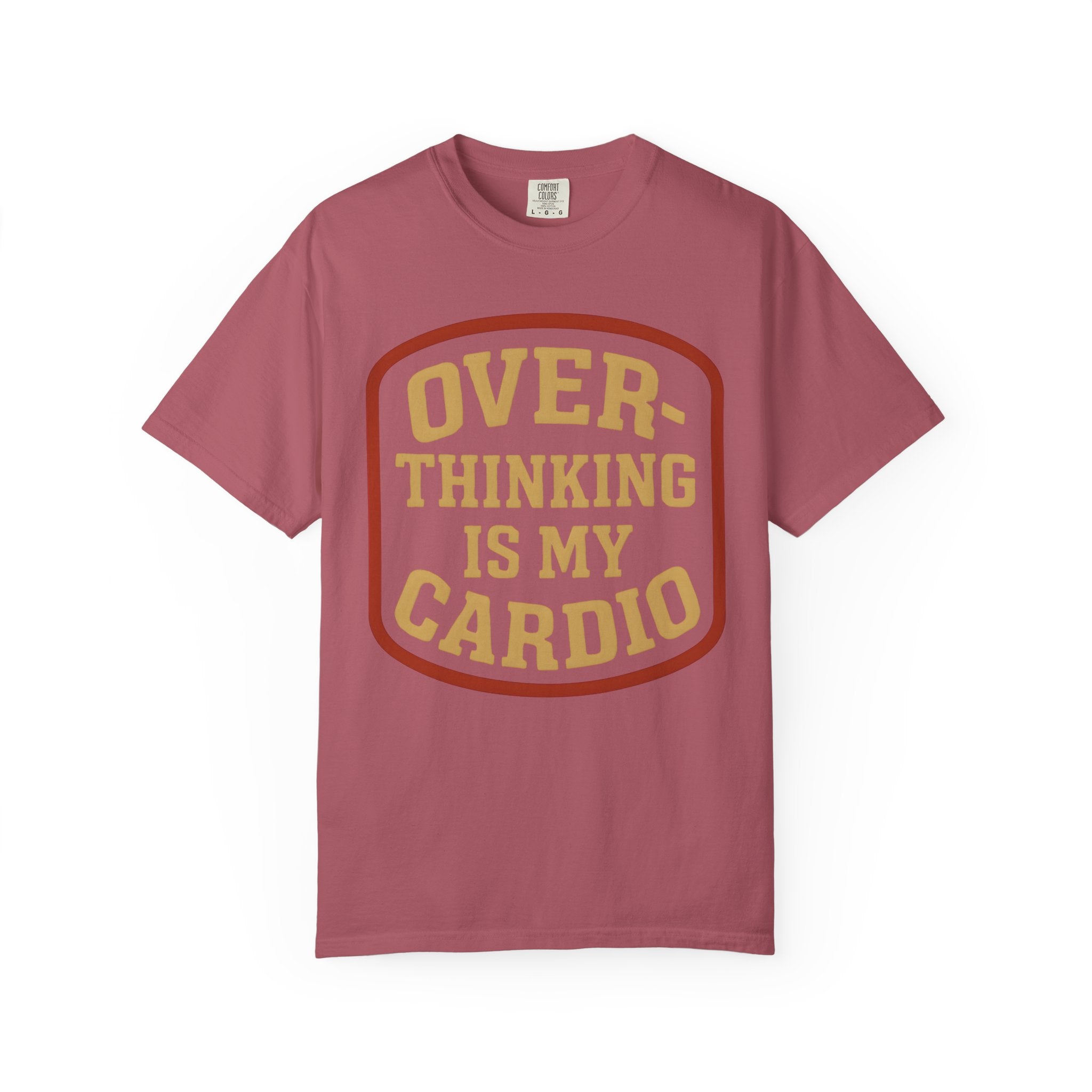 Overthinking Is My Cardio Shirt, Funny Mental Health Tee-T-Shirt-Gym Classics