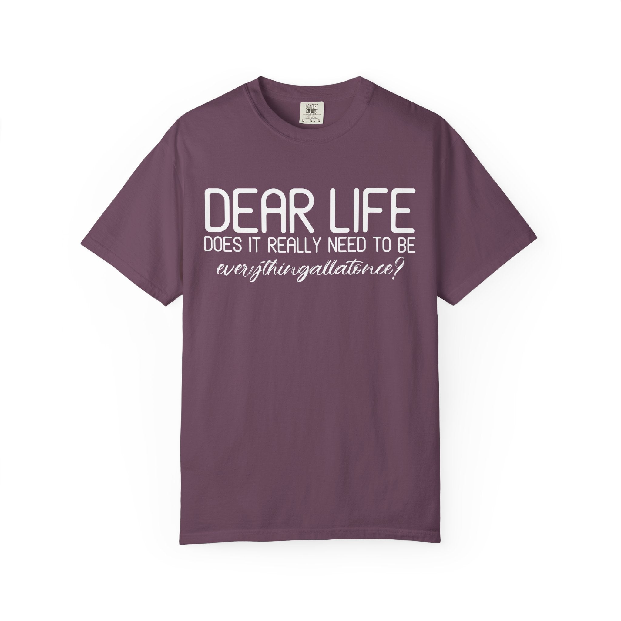 Dear Life Why All At Once, Comfy Gym Shirt or Pump Cover-T-Shirt-Gym Classics