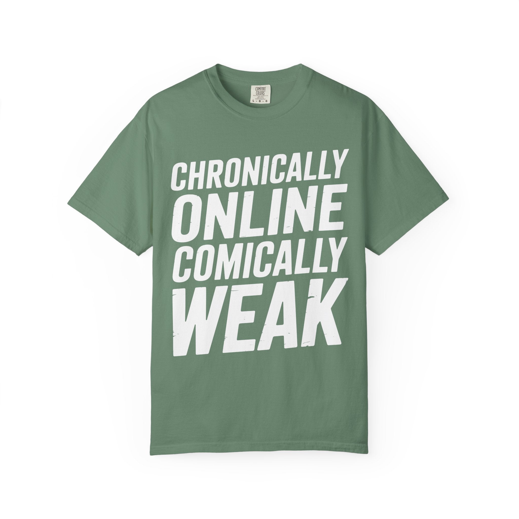 Chronically Online Comically Weak Shirt, Funny Gamer Meme Gym Tee