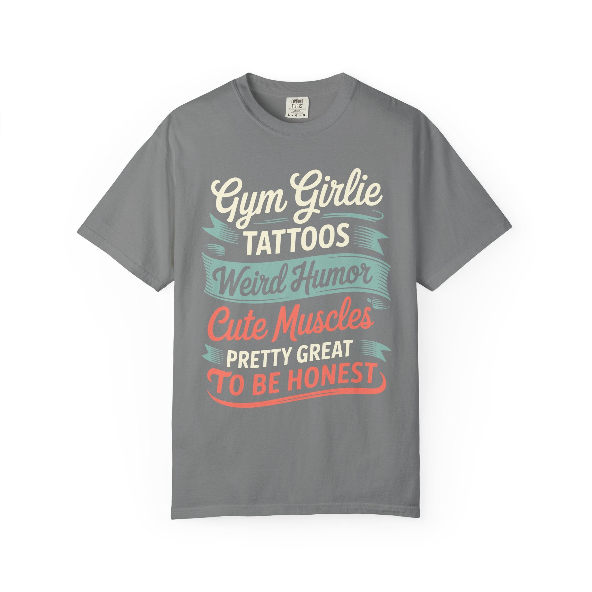 Gym Girlie Funny Shirt, Tattoos Cute Weird Humor Workout Tee