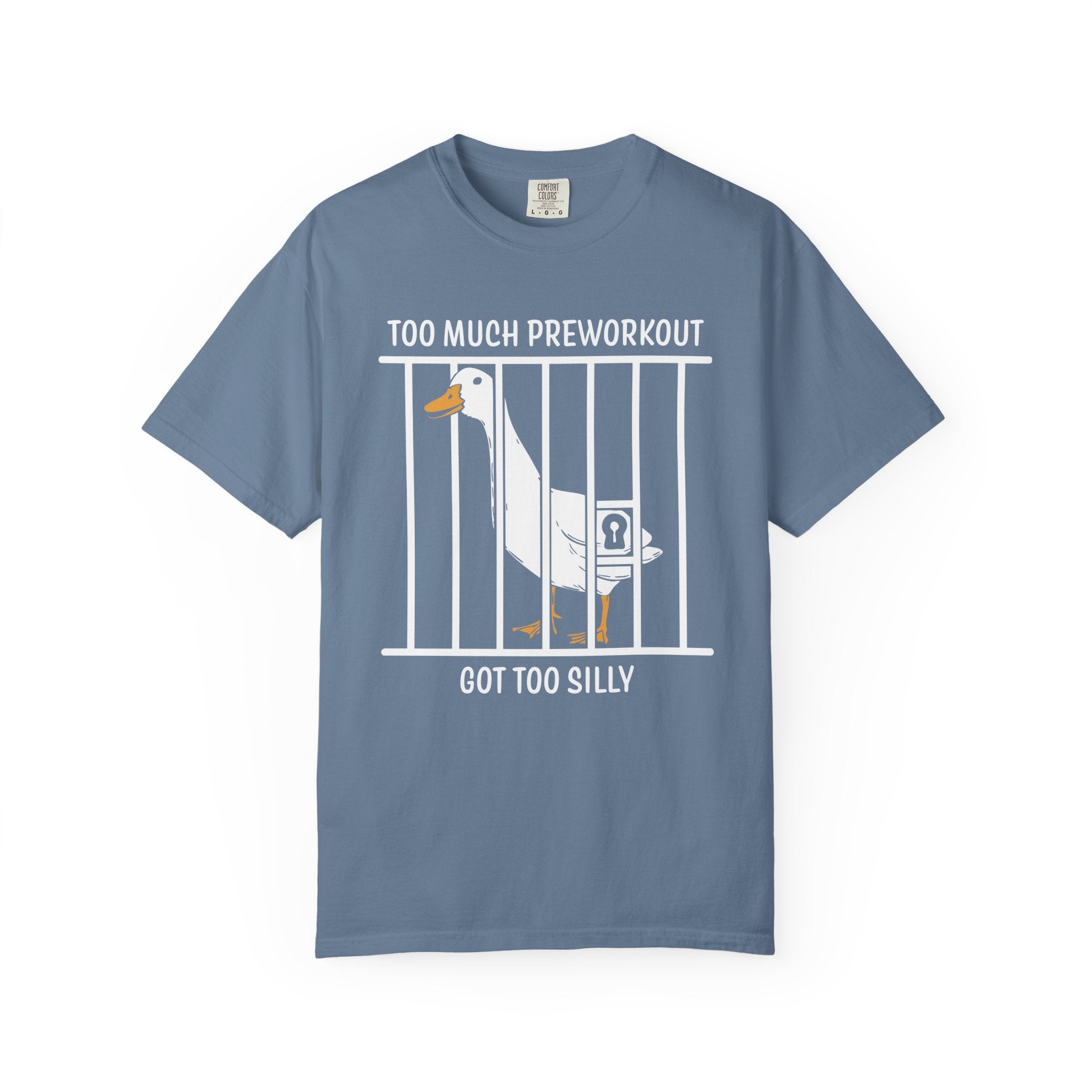 Silly Goose Funny Preworkout Gym Shirt And Pump Cover-T-Shirt-Gym Classics