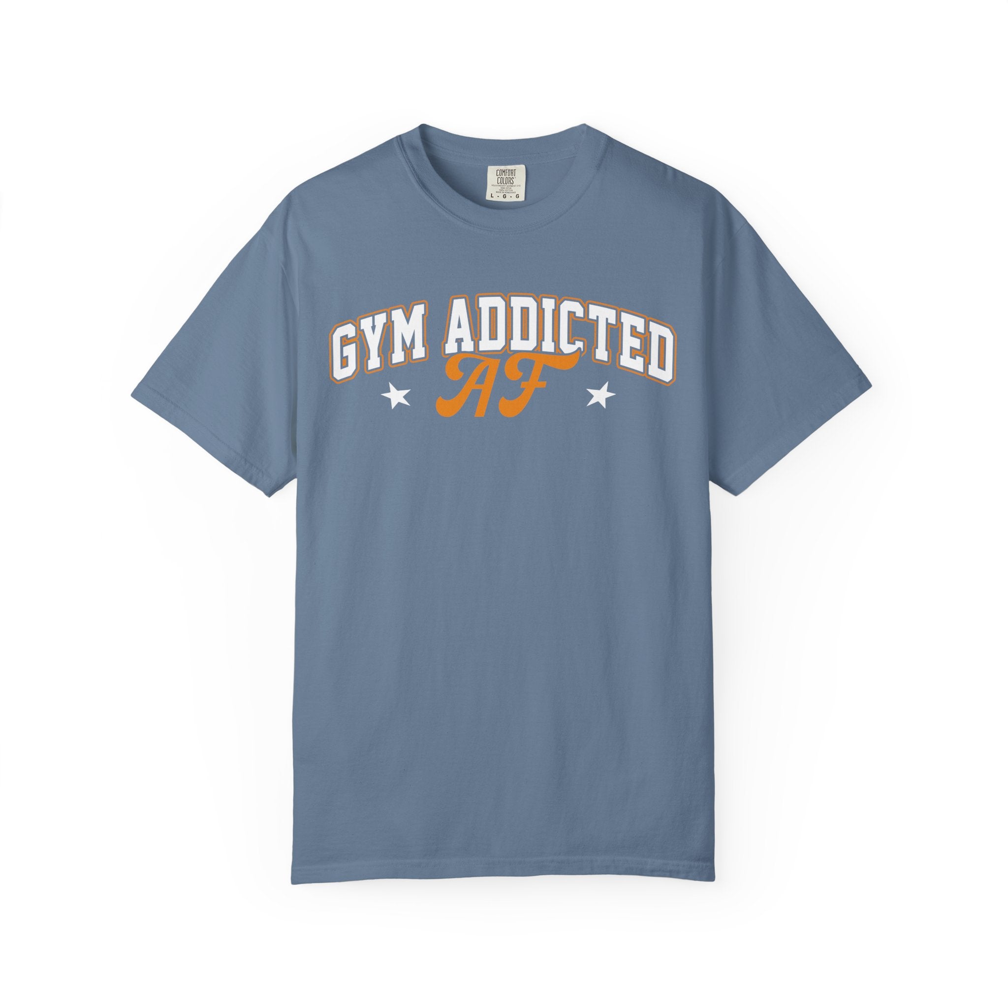Gym Addicted AF Tee, Fun Workout Shirt for Fitness Fanatics-T-Shirt-Gym Classics