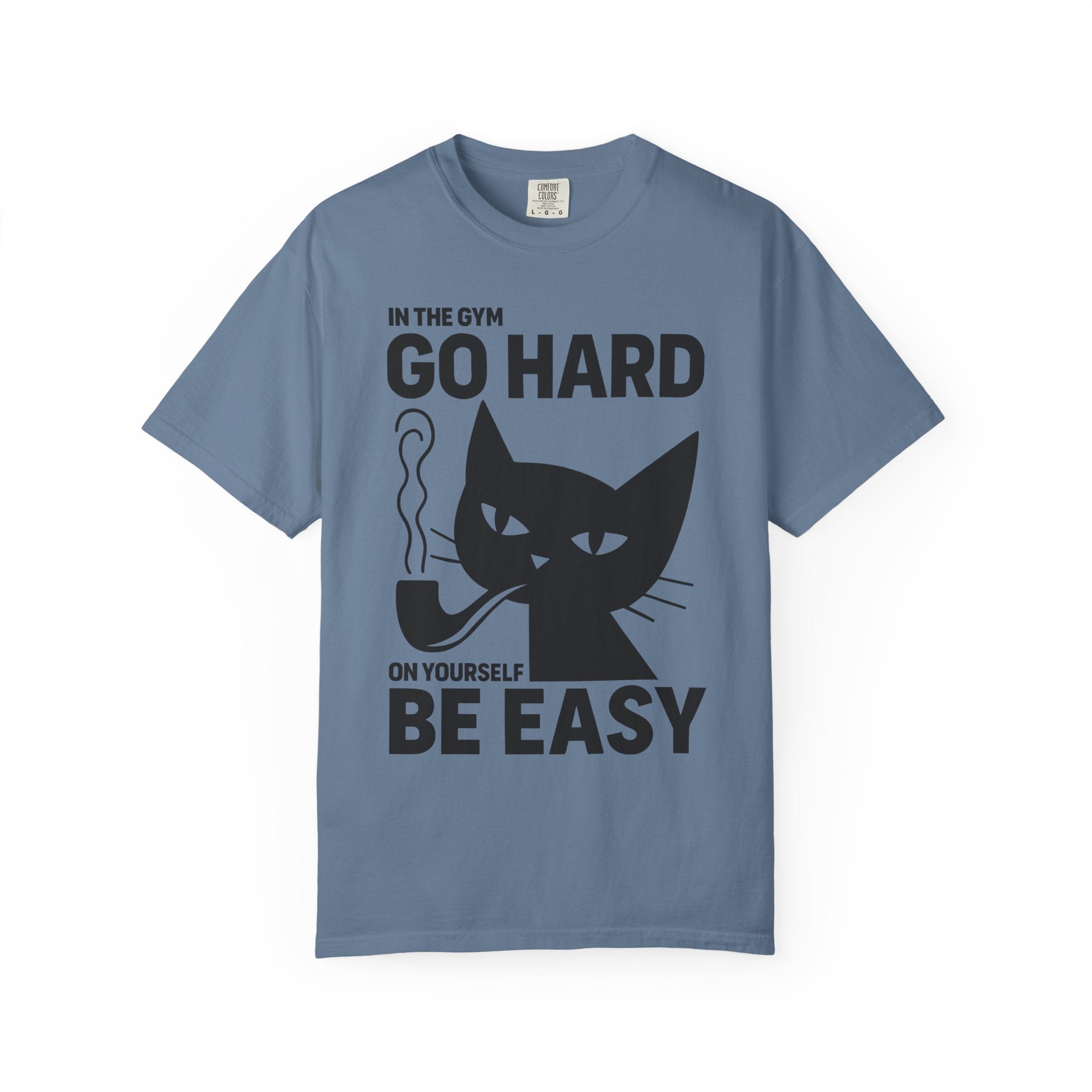 Go Hard But Be Easy, Mental Health Cat Gym Shirt or Pump Cover-T-Shirt-Gym Classics