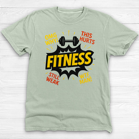 Fitness Joke Tee, Reluctant Sarcastic Fitness Tee