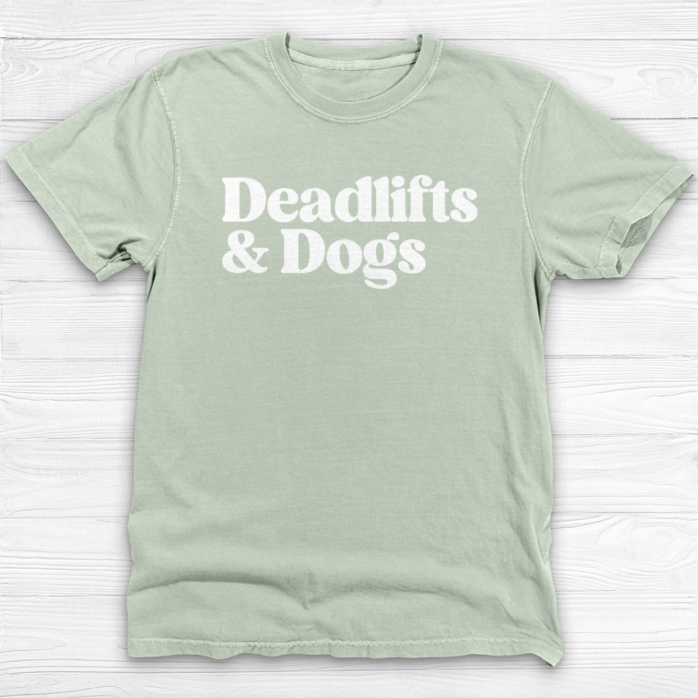 Deadlifts & Dogs Shirt – Funny Gym Pump Cover Gift Tee