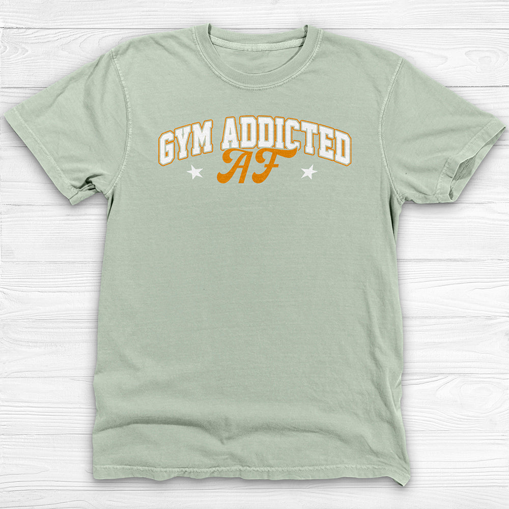 Gym Addicted Unisex T-Shirt, Fun Workout Tee