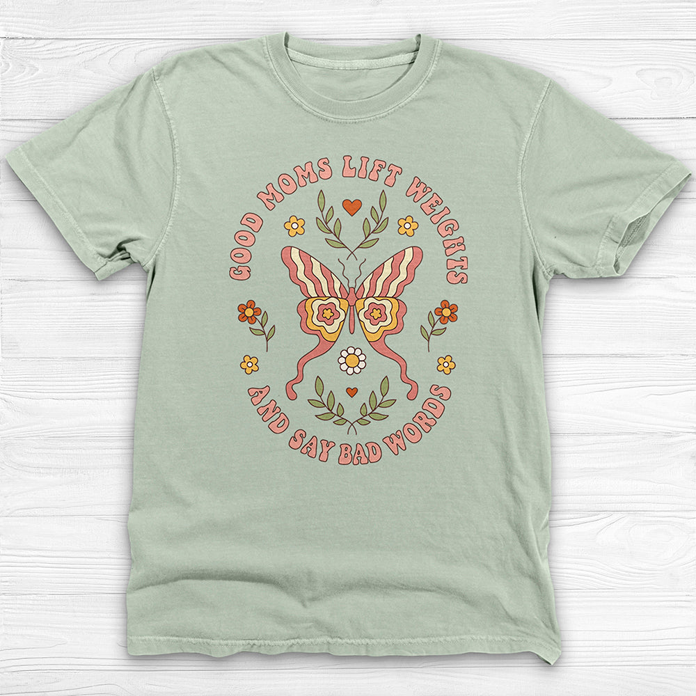 Good Moms Lift & Swear Cute Gym Tee Or Pump Cover-T-Shirt-Gym Classics