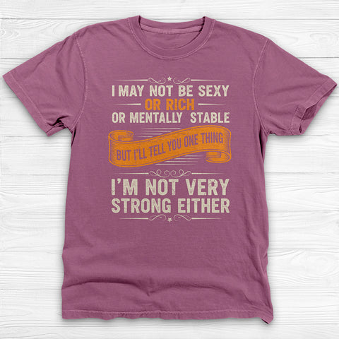Not Sexy Or Rich Gym Shirt or Pump Cover, Garment-Dyed Softness