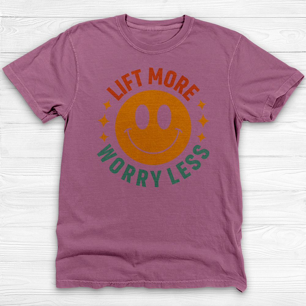 Lift More Worry Less Shirt, Positive Vibes Motivational Tee