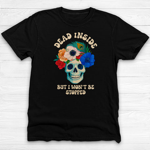 Dead Inside Sarcastic Motivation Tee Gym Shirt or Pump Cover