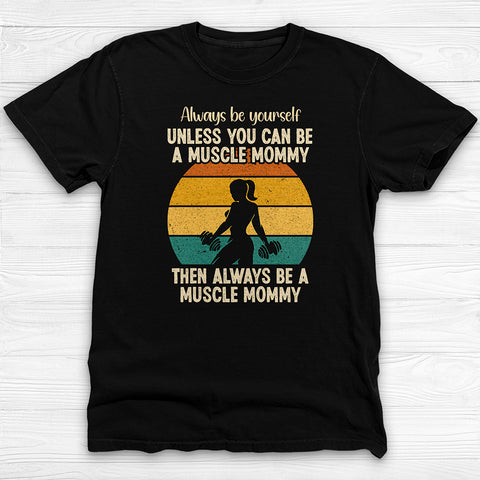 Muscle Mommy Tee, Funny Gym Shirt for Strong Women
