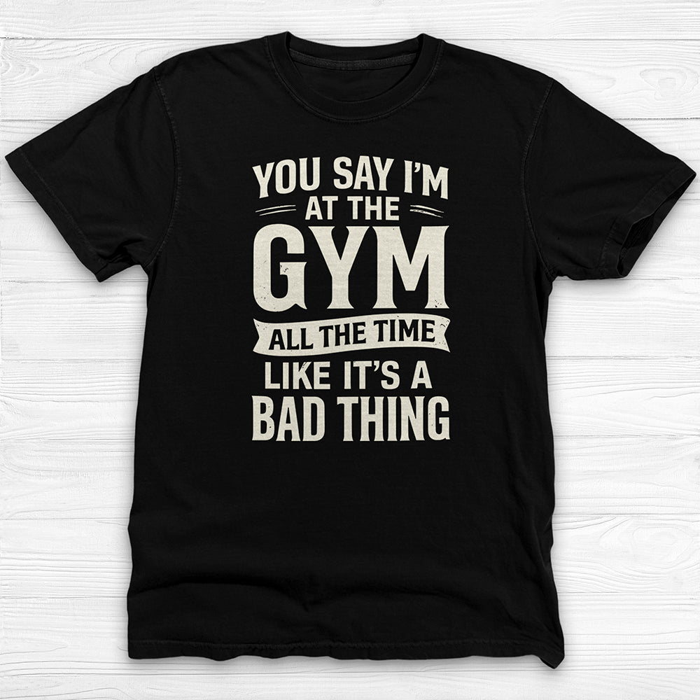 Happily Gym Addicted Workout Shirt, Fun Fitness Lover Tee