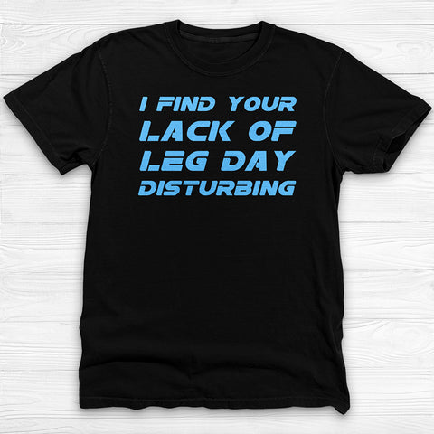 Don't Skip Leg Day, Funny Leg Day Gym T-Shirt or Pump Cover
