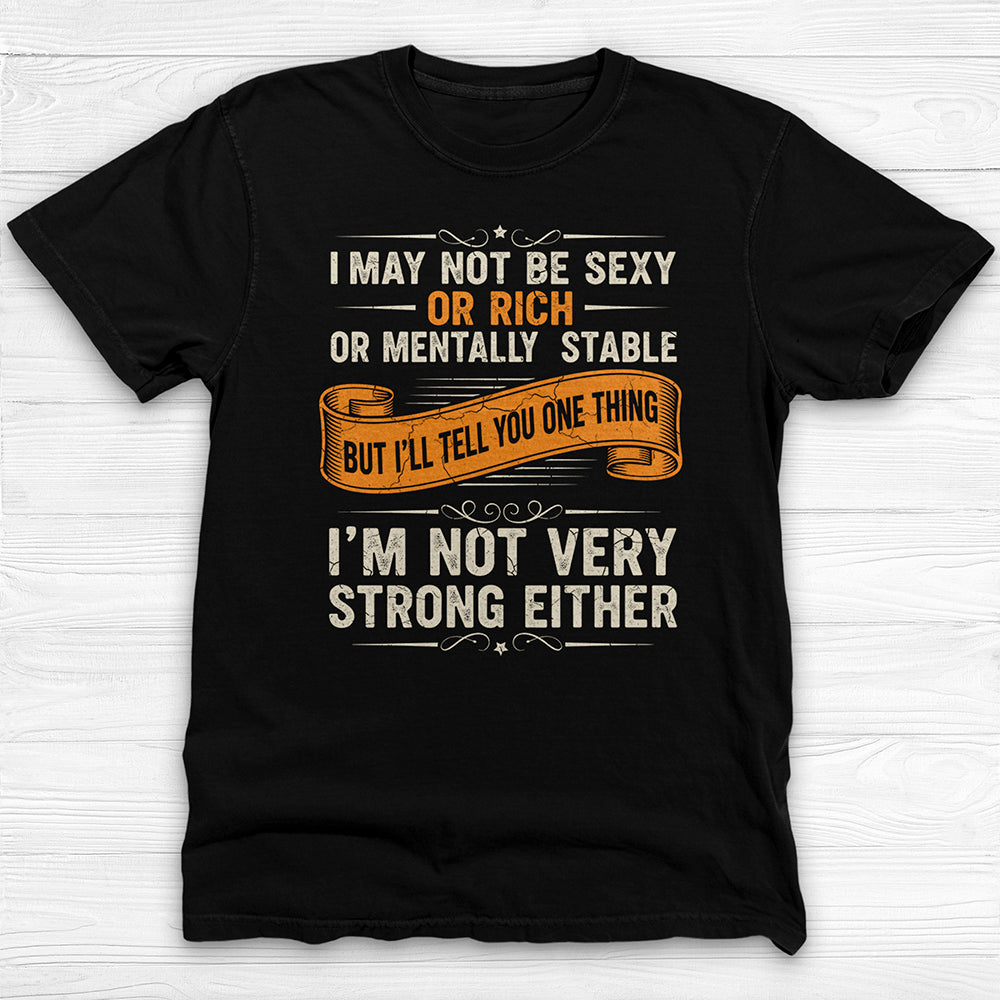 Not Sexy Or Rich Gym Shirt or Pump Cover, Garment-Dyed Softness-T-Shirt-Gym Classics