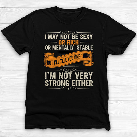 Not Sexy Or Rich Gym Shirt or Pump Cover, Garment-Dyed Softness