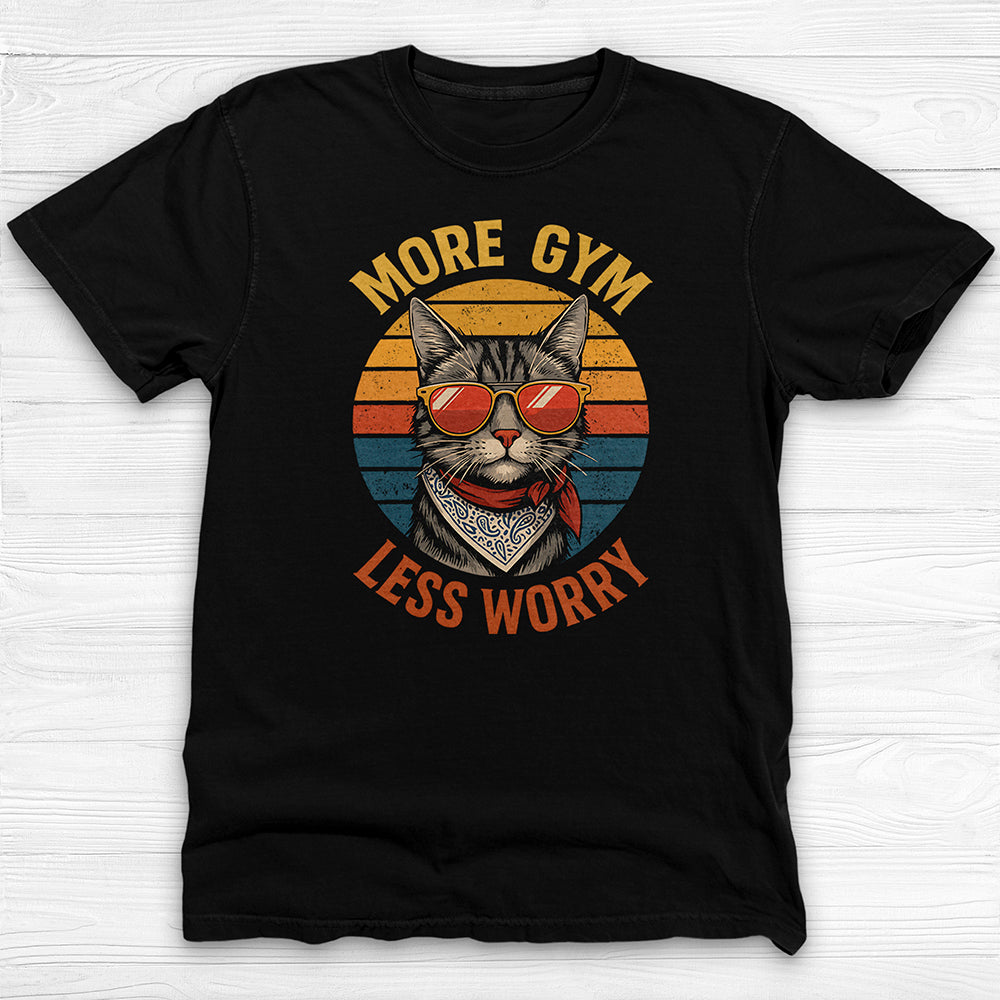 More Gym Less Worry Retro Cat Workout Shirt Or Pump Cover-T-Shirt-Gym Classics