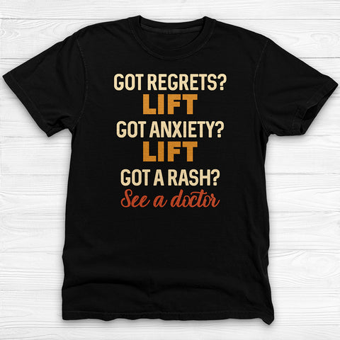 Got Regrets Anxiety A Rash? Funny Workout Tee Or Pump Cover