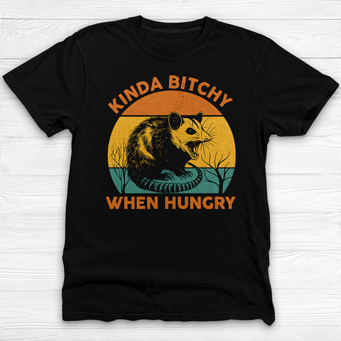 Kinda Bitchy When Hungry Funny Animal Gym Shirt