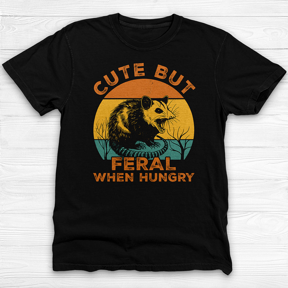 Cute But Feral When Hungry Gym Shirt, Funny Animal Lover Tee-T-Shirt-Gym Classics