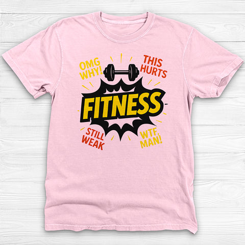 Fitness Joke Tee, Reluctant Sarcastic Fitness Tee