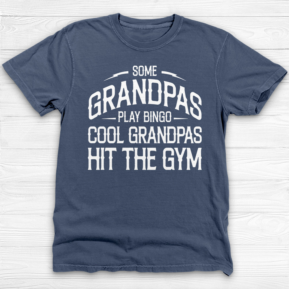 Cool Grandpa Gym T-Shirt, Garment-Dyed Tee for Old-Time Lifters-T-Shirt-Gym Classics