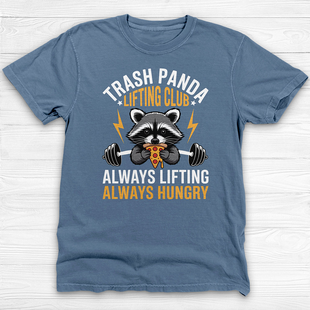 Funny Trash Panda Raccoon Gym Tee, Always Lifting Always Hungry-T-Shirt-Gym Classics