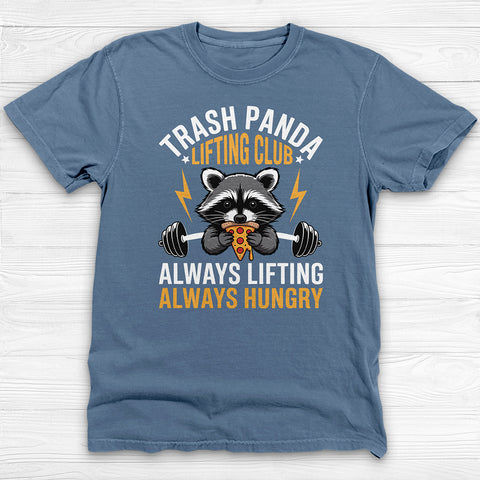 Funny Trash Panda Raccoon Gym Tee, Always Lifting Always Hungry