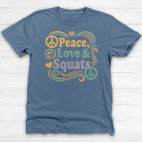 Peace, Love & Squats Unisex Garment-Dyed Gym T-shirt