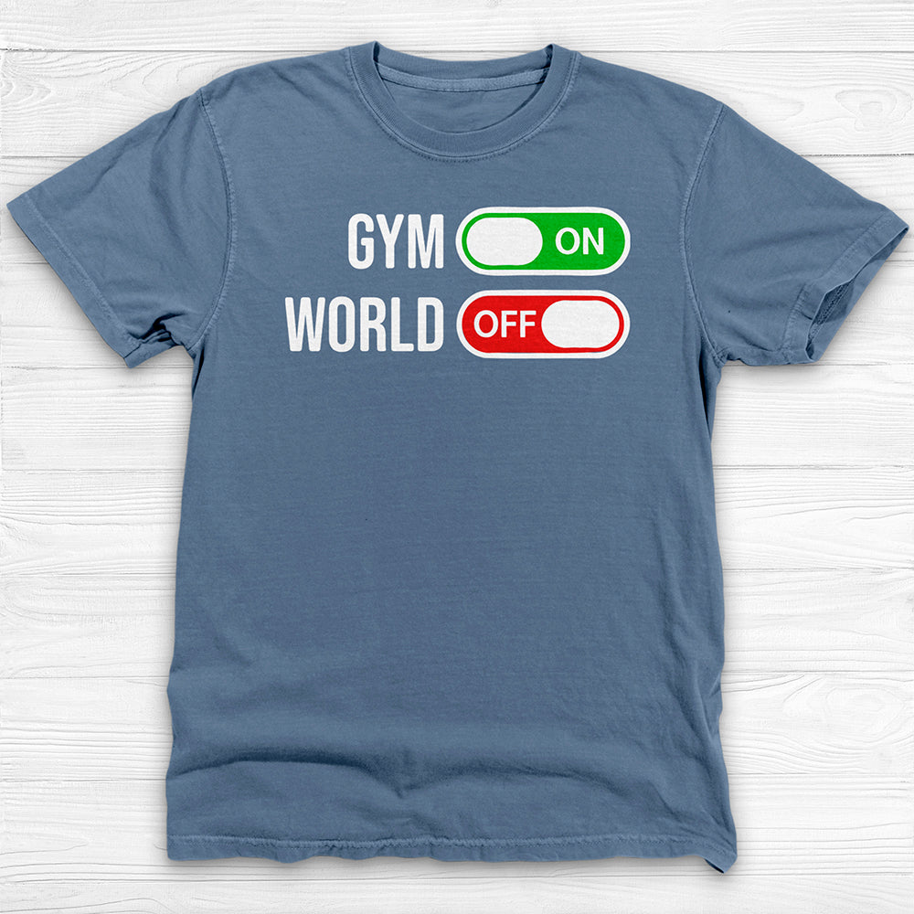 Gym On, World Off Mental Health Gym Tee Or Pump Cover-T-Shirt-Gym Classics