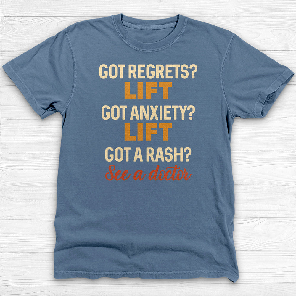 Got Regrets Anxiety A Rash? Funny Workout Tee Or Pump Cover-T-Shirt-Gym Classics