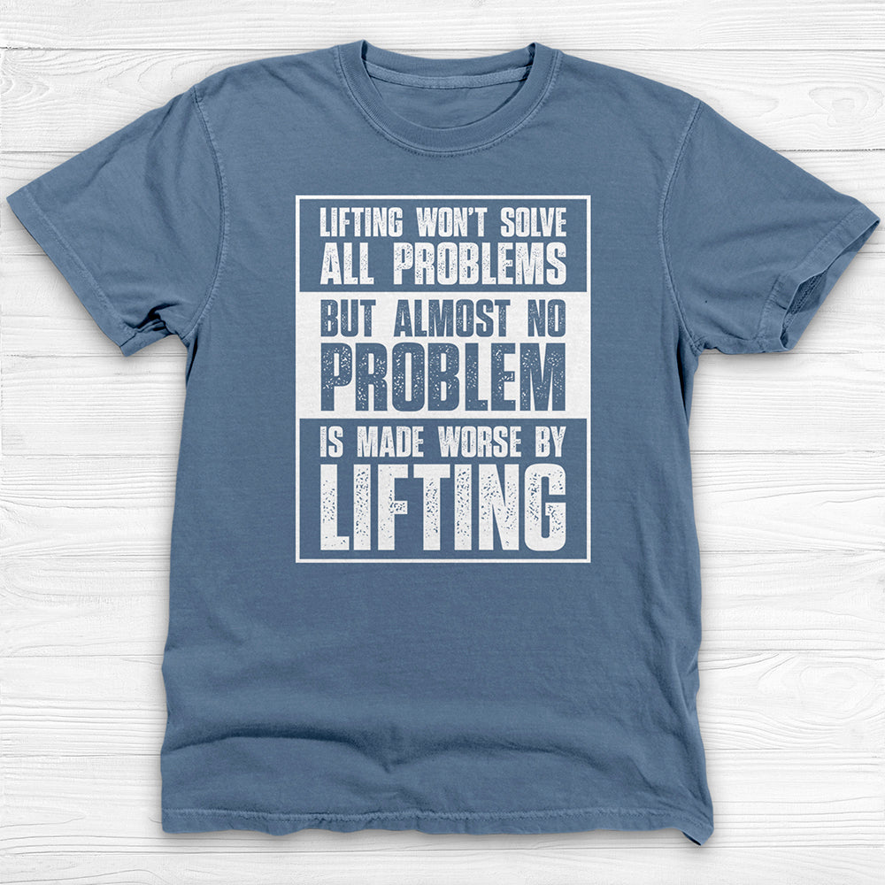 Lifting Solves Problems Gym Shirt Or Pump Cover-T-Shirt-Gym Classics