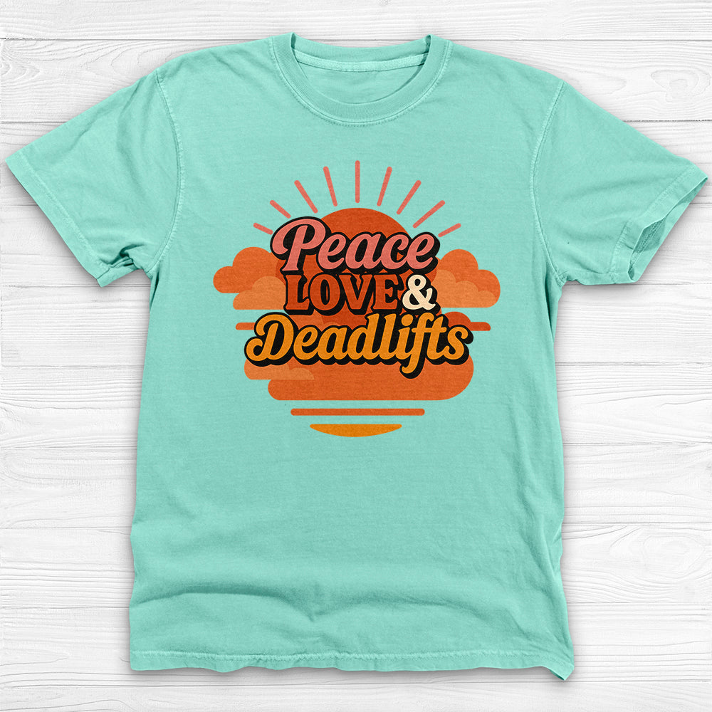 Peace, Love & Deadlifts T-Shirt, Motivational Gym Tee for Fitness Lovers-T-Shirt-Gym Classics