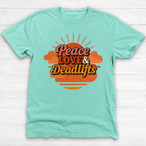 Peace, Love & Deadlifts T-Shirt, Motivational Gym Tee for Fitness Lovers