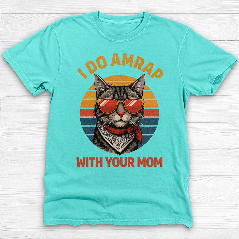 Trash Talking Cool Cat Gym Tee, I Do AMRAP with Your Mom-T-Shirt-Gym Classics