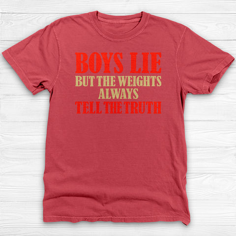 Boys Lie But The Weights Don't, Girl Power Gym Tee or Pump Cover