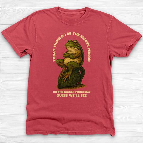 Bigger Person Or Bigger Problem Frog Gym Tee Or Pump Cover