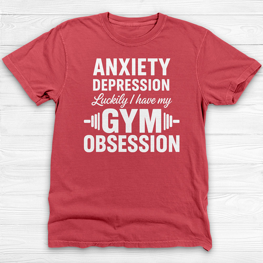 Anxiety Depression Obsession Gym Shirt Or Pump Cover-T-Shirt-Gym Classics