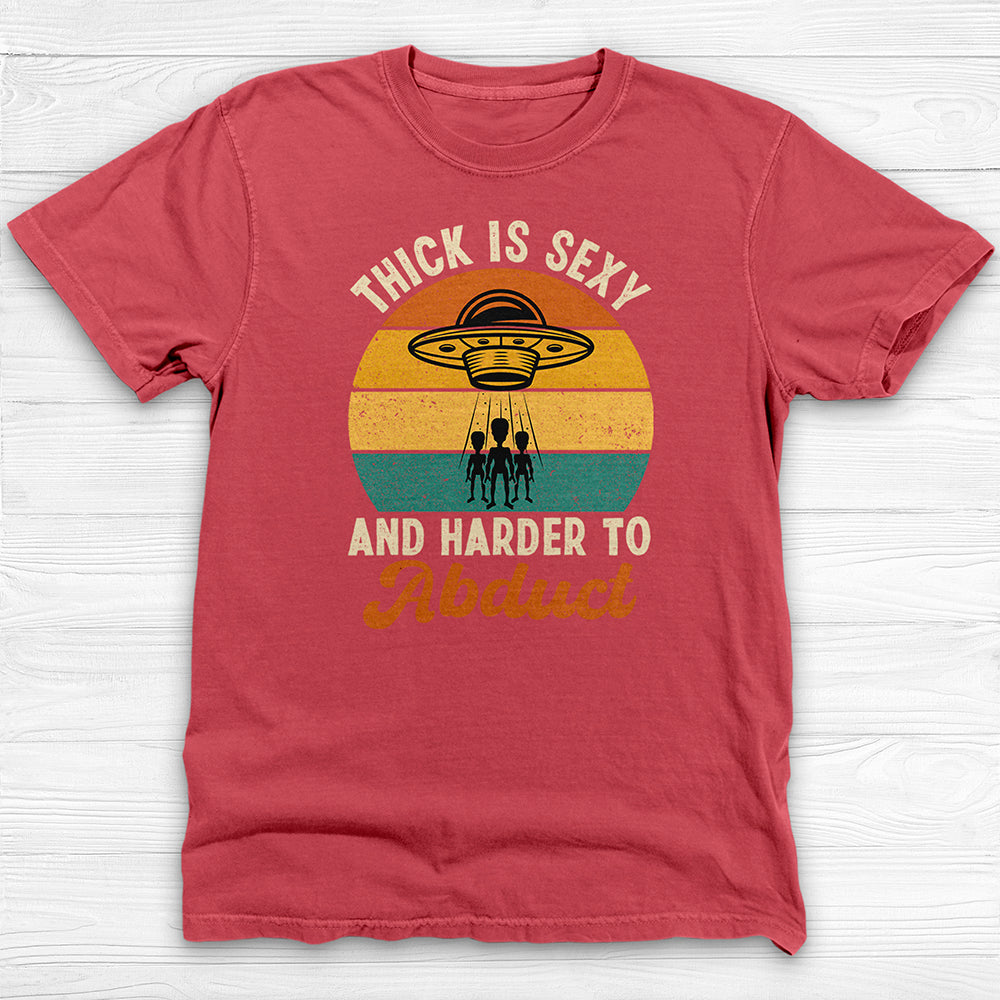 Thick Is Sexy Alien Abduction Funny Gym Tee or Pump Cover-T-Shirt-Gym Classics