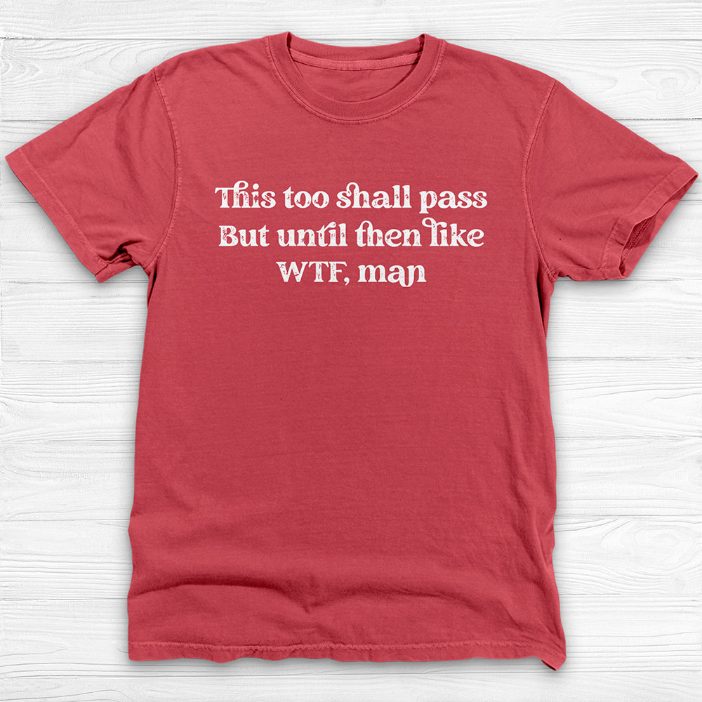 WTF Man Sarcastic Motivational Gym Tee And Pump Cover-T-Shirt-Gym Classics