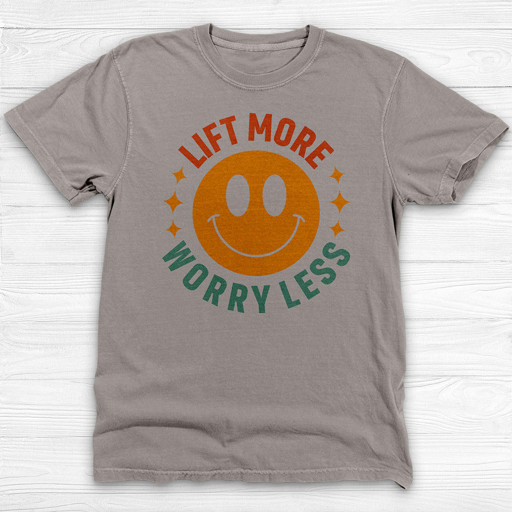 Lift More Worry Less Shirt, Positive Vibes Motivational Tee