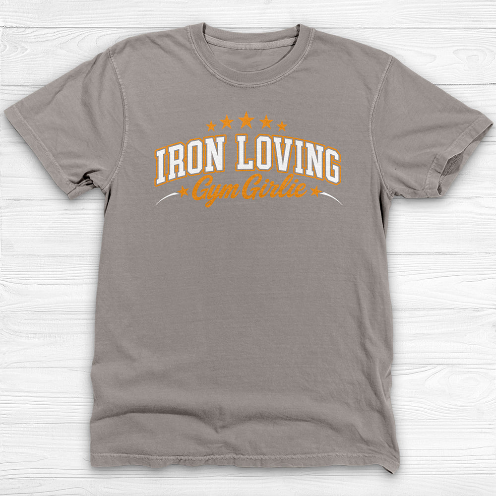 Iron Loving Gym Girlie Shirt, Cute Workout Tee For Strong Women