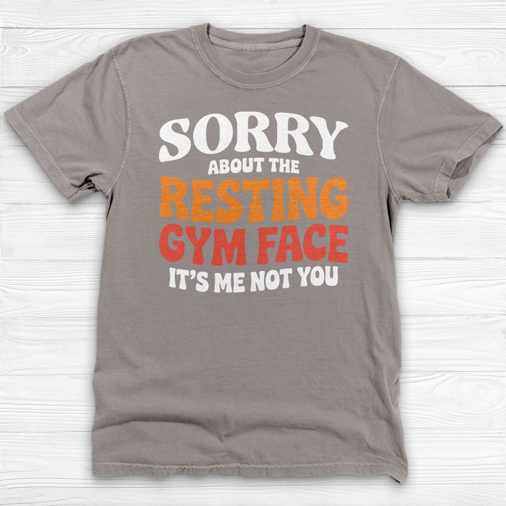 Sorry About The Resting Gym Face Gym Tee Or Pump Cover